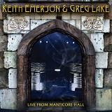 Emerson, Keith & Greg Lake - Live From Manticore Hall