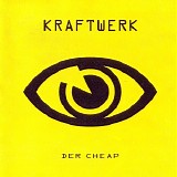 Kraftwerk - Der Cheap