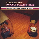 Cut Chemist & DJ Shadow - Product Placement Breaks