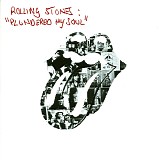 Rolling Stones, The - Plundered My Soul