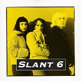 Slant 6 - What Kind Of Monster Are You?