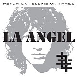 Psychic TV - LA Angel/Phil-thee
