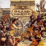 Frank Zappa & The Mothers - The Grand Wazoo