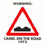 CAMEL - 1992: On The Road 1972
