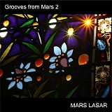 Mars Lasar - Grooves from Mars 2