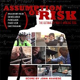 John Avarese - Assumption of Risk