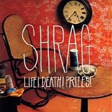Shrag - Life! Death! Prizes!