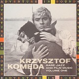 Krzysztof Komeda - Rare Jazz and Film Music: Volume 1