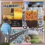 Grandaddy - Just Like The Fambly Cat