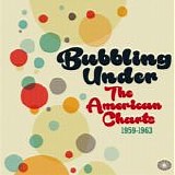 Various artists - Bubbling Under The American Charts: 1959-1963