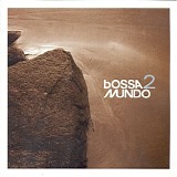 Various artists - Bossa Mundo 2