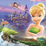 Joel McNeely - Tinker Bell and The Great Fairy Rescue
