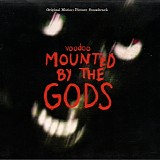 Various artists - Voodoo - Mounted By The Gods