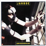Jarboe - Anhedoniac