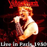 Judas Priest - Live in Paris 1980