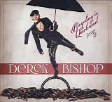Derek Bishop - Bicycling In Quicksand
