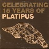 Various artists - CELEBRATING 15 YEARS OF PLATIPUS