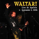 Waltari - Live At Apelsin, September 02, 2006