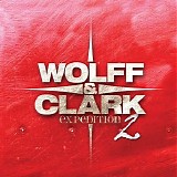 Wolff & Clark Expedition - Wolff & Clark Expedition 2