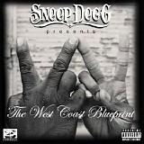 Snoop Dogg - The West Coast Blueprint