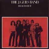 The J. Geils Band - Bloodshot