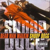 Snoop Dogg - Dead Man Walking