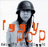 Iggy Pop - Naughty Little Doggie