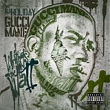 Gucci Mane - Writings On The Wall 2
