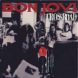 Bon Jovi - Cross Road - B Sides & Rarities