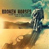 John Debney - Broken Horses