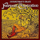Fairport Convention - Journeyman's Grace