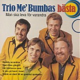 Trio Me' Bumba - Trio Me' Bumbas BÃ¤sta