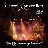 Fairport Convention - 25th Anniversary Concert
