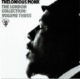 Thelonious Monk - The London Collection, Vol. 3
