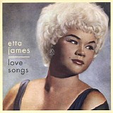 Etta James - Love Songs