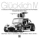Various artists - GlÃ¼cklich IV - A Collection Of Brazilian Flavours From The Past And The Present