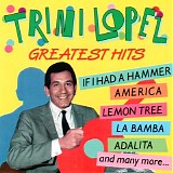Trini Lopez - Greatest Hits