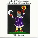 Kahil El'Zabar's Tri-Factor, Billy Bang & Hamiet Bluiett - The Power