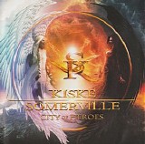 Kiske-Somerville - City Of Heroes
