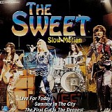 The Sweet - Slow Motion