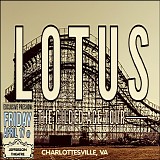 Lotus - Live at the Jefferson Theatre, Charlottesville VA 4-17-15