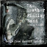 Heather Findlay - Songs From The Old Kitchen