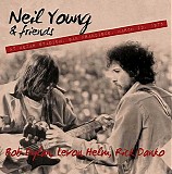 Neil Young & Friends featuring Bob Dylan, Levon Helm and Rick Danko - S.N.A.C.K. Benefit, Kezar Stadium, San Francisco, March 23, 1975