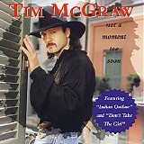 Tim McGraw - Not A Moment Too Soon