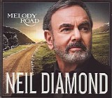 Neil Diamond - Melody Road (Deluxe edition)