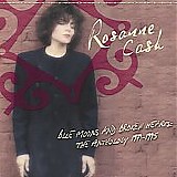 Rosanne Cash - Blue Moons And Broken Hearts: The Anthology 1979-1996