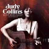 Judy Collins - Both Sides Now: The Very Best Of