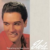 Elvis Presley - Something for Everybody