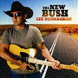 Lee Kernaghan - The New Bush