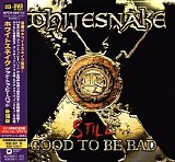 Whitesnake - Still Good To Be Bad (Japanese edition)